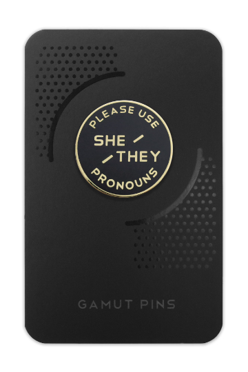 She/ They Pronoun Pin Large - Ms.Meri Mak