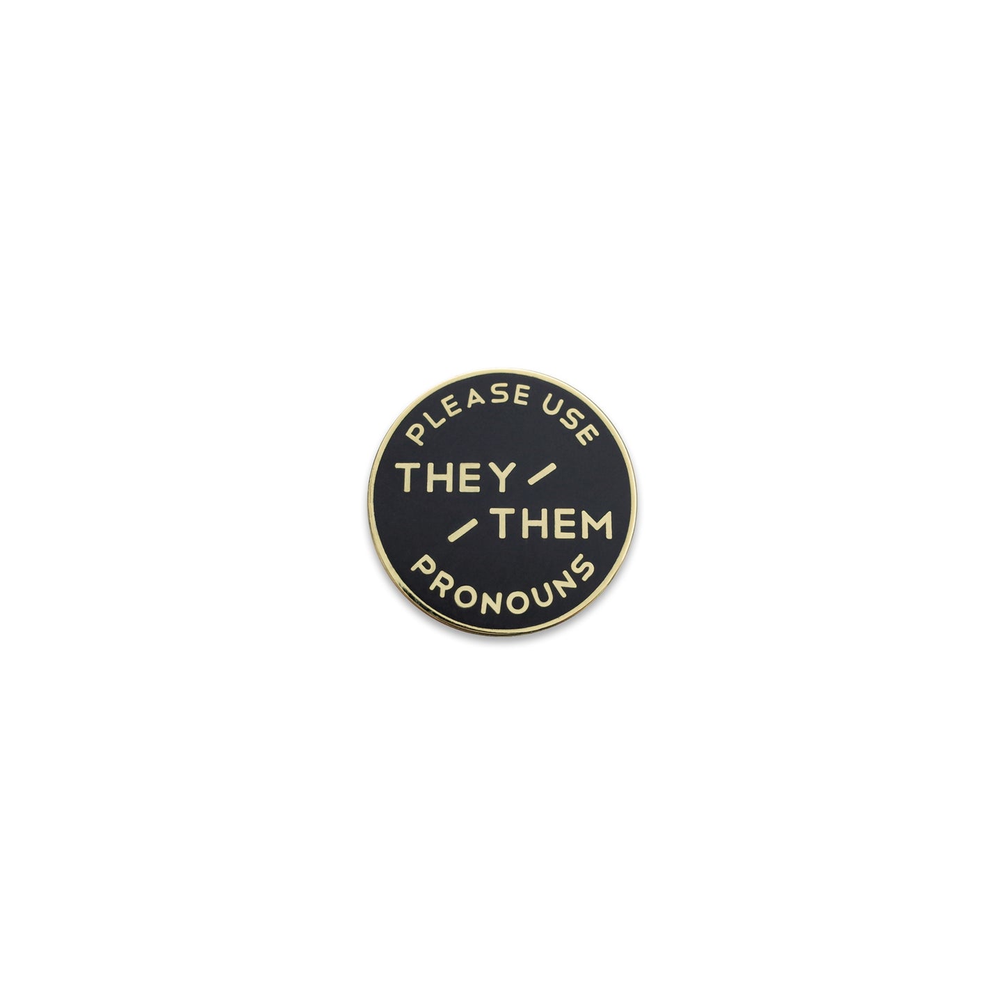 She / Her || They/Them Enamel Pronoun Pin: Black & Gold  -Small - Ms.Meri Mak